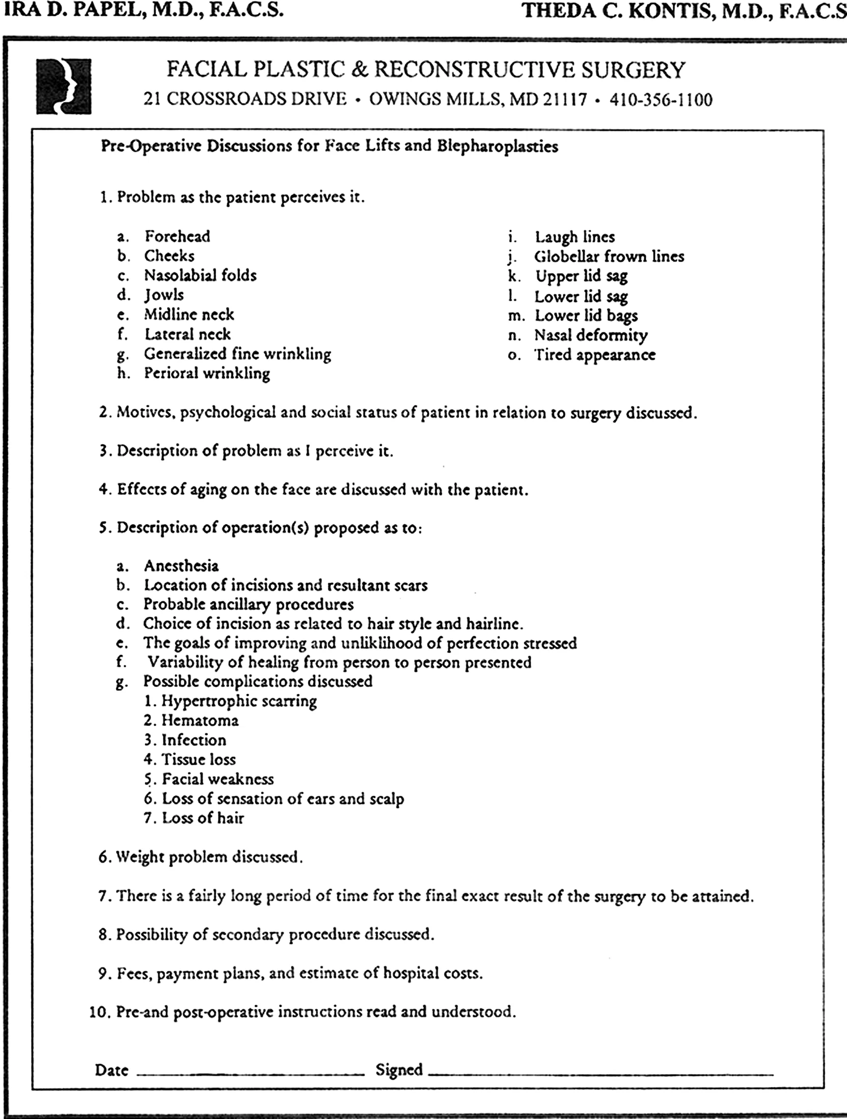 Fig 1. Pre-operative discussion checklist itemising the patient's perceived problem, the operator's perceived problem, and the psychological and social motives, each recorded and signed.